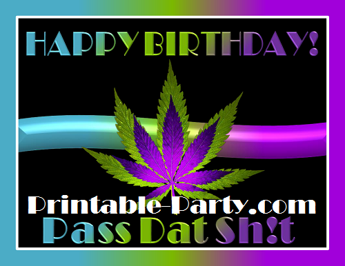 Printable 420 Party Decorations | Marijuana Party Supplies | Stoner ...